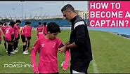 Becoming a Team Captain | How Coaches Pick Their Generals? | Captaincy In Youth Football