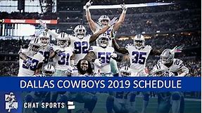 Dallas Cowboys 2019 Schedule: Opponents, Previews And Predictions