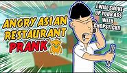 Angry Asian Restaurant Prank Call (ORIGINAL) - Ownage Pranks