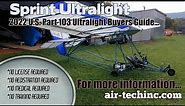 Sprint, Quicksilver Sprint Ultralight Aircraft, Air Tech Inc., Ultralight Buyers Guide 2022.