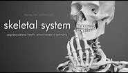 skeletal system: health & attractive symmetry - Subliminal Affirmations