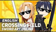 Sword Art Online - "Crossing Field" | April Fools ver | AmaLee