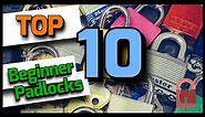 Top 10 Best Beginner Padlocks - Get Good!