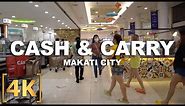 Cash & Carry Mall and Supermarket | Full Walking Tour | Virtual Grocery | 4K | Makati, Philippines