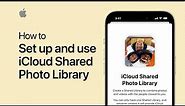 How to set up and use iCloud Shared Photo Library on your iPhone | Apple Support