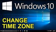 ✔️ Windows 10 - Change Time Zone - Adjust Time and Date
