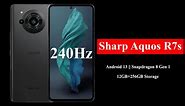 Sharp Aquos R7s | Full Specifications | Features | Camera | Storage | 2023.