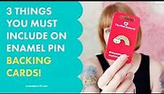 3 Things You Must Include When You Make Enamel Pin Backing Cards