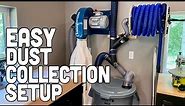 Easy Dust Collection Setup - My Dream Workshop