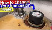 HOW TO CHANGE IMMERSION HEATER STEP BY STEP - Plumbing Tips