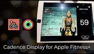 Apple Fitness+ Cadence Display for Indoor Cycling Classes for iPad & iPhone