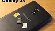 Samsung Galaxy J3 Insert and Remove Sim card / memory card