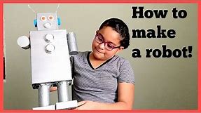 HOW TO MAKE A RECYCLED ROBOT!!! (SPRING BREAK HOMEWORK)