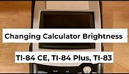 How to Turn the Brightness Up or Down on your TI 84 Graphing Calculator - Fixes black screen problem