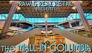 THE REAL TOURS: #26 The Mall in Columbia - Raw & Real Retail