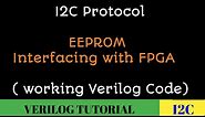 I2C protocol with Verilog code || Onboard I2C controlled EEPROM Interfacing with FPGA