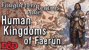 Humans in D&D - Forgotten Realms Lore | Part 1