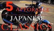 5 Affordable Classic Japanese Motorcycles