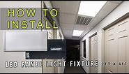 How to install LED Panel