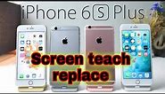 iPhone 6s plus touch Screen replacement/A1687 LCD and display Replacement 2021