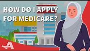 How to Sign Up for Medicare | Medicare Enrollment