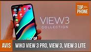 WIKO VIEW 3 PRO, VIEW 3, VIEW 3 LITE - présentation par TopForPhone