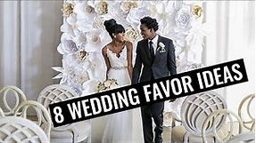 8 Wedding Favor Ideas