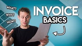 Invoices: What You NEED TO KNOW