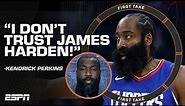 I DON'T TRUST JAMES HARDEN 🗣️ Kendrick Perkins isn't sold on the new-look Clippers 😒 | First Take