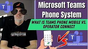 What is Teams Phone Mobile vs Operator Connect