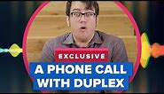 Google’s Duplex Assistant phone call blew my mind!