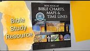 The Rose Book of Bible Charts, Maps, and Time Lines | Bible Study Resource