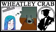 Where Did Wheatley Crab Come From?