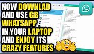 how to download gb whatsapp in laptop windows 10 | how to download gb whatsapp latest version