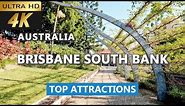 [4k] Brisbane South Bank Top Attractions 2023 | South Bank Brisbane | Brisbane attractions