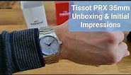 Tissot PRX 35mm Unboxing & First Impressions