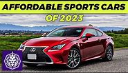 The 10 Best Affordable Sports Cars of 2023