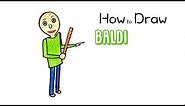 How to Draw Baldi