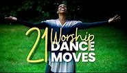 21 Worship Dance Moves | Beginner Liturgical Dance 101