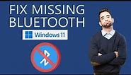 How to Fix Bluetooth Icon Missing from Windows 11?