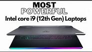 Most Powerful : Best Intel Core i9 (12th Gen) laptops to buy in 2023