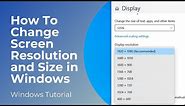 How To Change Screen Resolution and Size in Windows 10