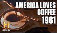 America Loves Coffee | Flashback | History