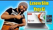 Lenovo Yoga Slim 6 | Intel Evo Core i5 12th Gen Performance Laptop | Detailed Review