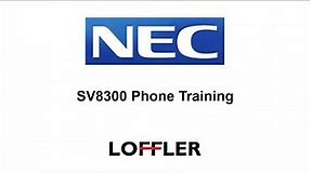 NEC SV8300 Phone Training