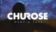 CHUROSE - Memory Lane (Visualizer)