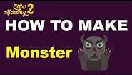 How to Make a Monster in Little Alchemy 2? | Step by Step Guide!