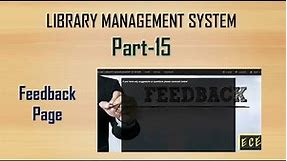 Library management system part-15 | Feedback/ Report Page with HTML,CSS,PHP,my SQL