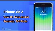 iPhone SE: How to Turn Off iPhone SE, Force Restart iPhone SE, Enter Recovery Mode, DFU Mode
