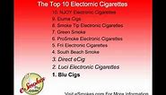 Top 10 Electronic Cigarette Brands